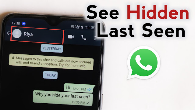 How to See Last Seen on WhatsApp if Hidden
